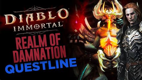 Realm Of Damnation Questline Diablo Immortal Youtube