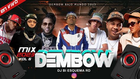 Mix Dembow 2023 💊 Lo Que Mas Suenan Vol 6 Dj Bi Esquema Rd El