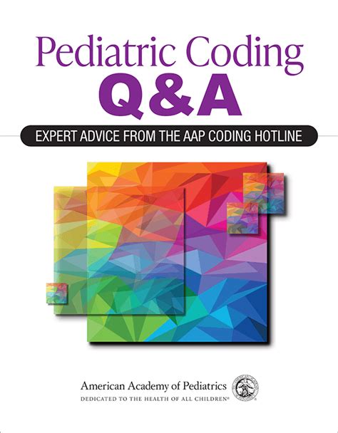 Pediatric Coding Qanda Expert Advice From The Aap Coding Hotline