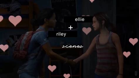 Hd Ellie Riley Scenes The Last Of Us Left Behind Youtube