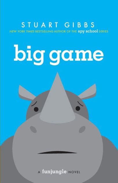 Big Game FunJungle Series By Stuart Gibbs Paperback Barnes Noble