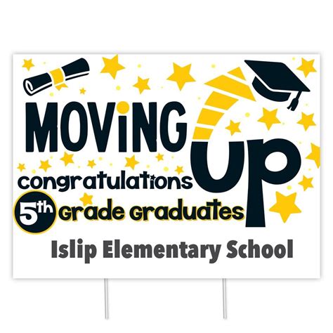 Moving Up Congratulations 5th Grade Graduates 24 X 18 Yard Sign