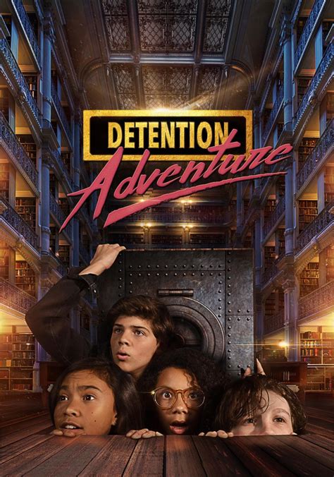 Detention Adventure Season 1 Watch Episodes Streaming Online
