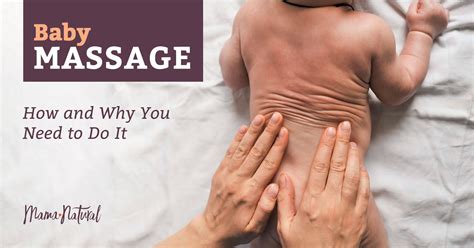 Baby Massage How And Why You Need To Do It Mama Natural Baby