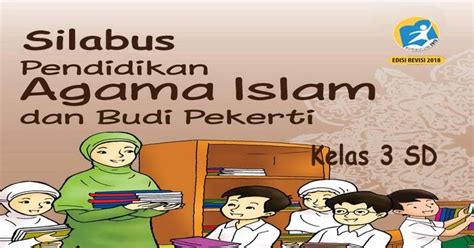 Silabus Agama Islam Kelas 3 SD K13 revisi 2018 - GuruSD.id
