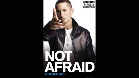 Eminem Not Afraid Youtube