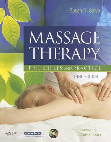 Massage Therapy Principles And Practice Massage Therapy Principles And Practice Author