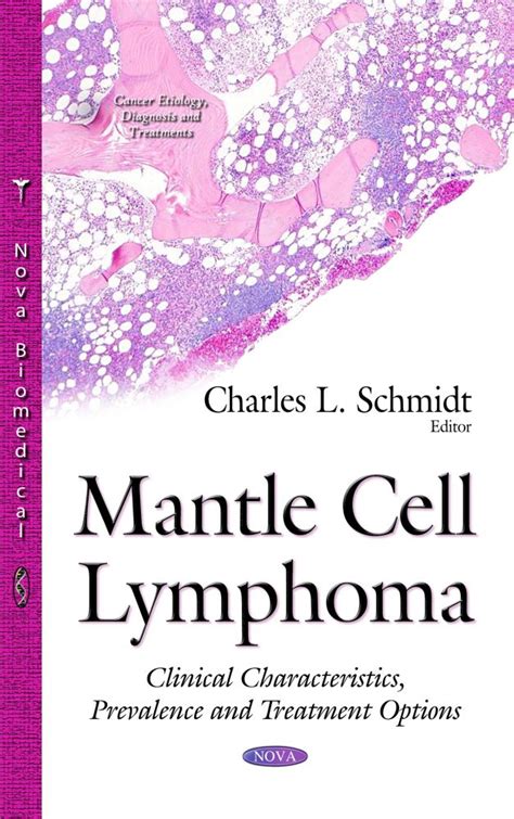 Mantle Cell Lymphoma Clinical Characteristics Prevalence And