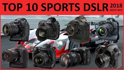 Top 10 Dslr Cameras For Sports Photography Of 2018 Pros And Cons