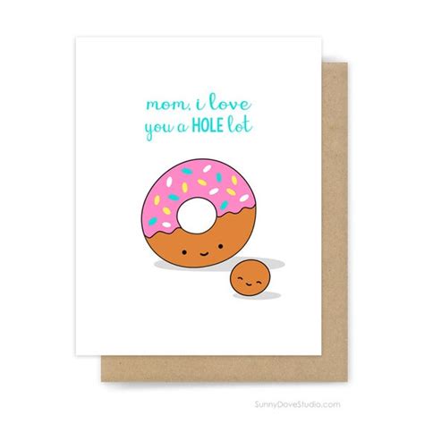 Mom Birthday Day Card For Mother Mum Funny Donut Pun I Love