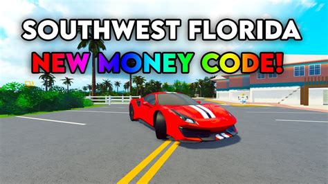 Southwest Florida New Money Code 100000 Free Cash Roblox