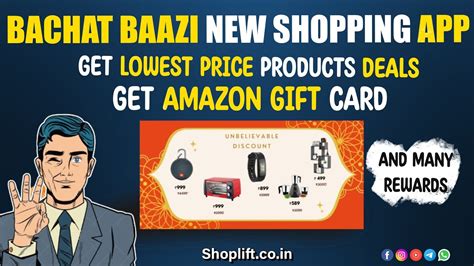 Bachat Baazi New Shopping App Get Branded Products Amazon T