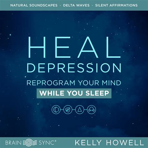 Heal Depression Subliminal Affirmations Sleep Brain Sync