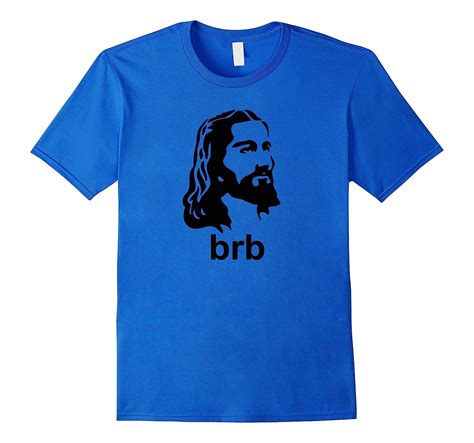 Jesus Brb Christian Apparel Shirt Rt Rateeshirt