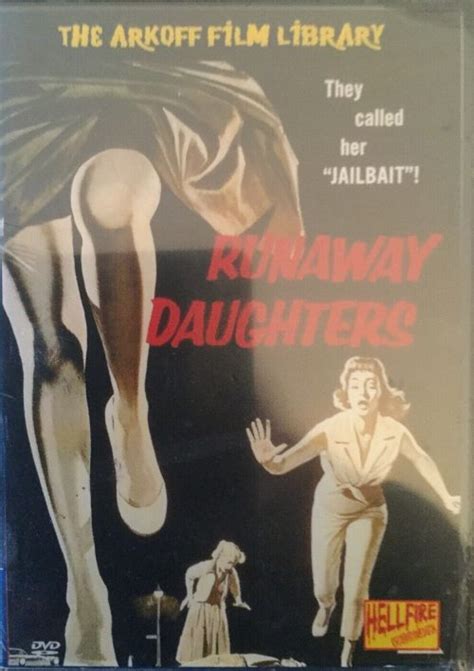 Runaway Daughters 1957 Cinema Classics