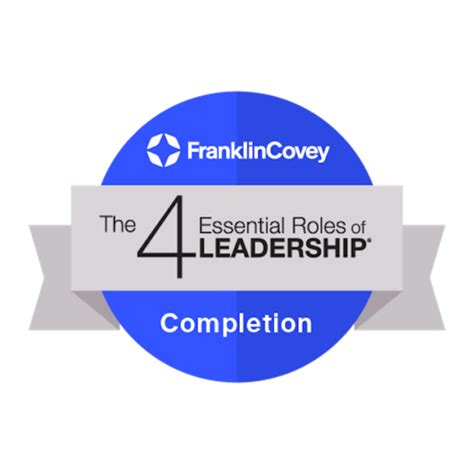 the 4 essential roles of leadership™ completion certificate credly