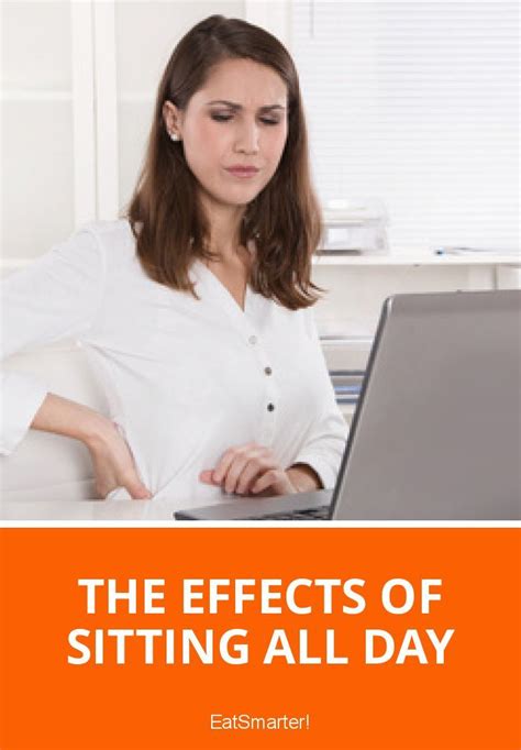 The Effects Of Sitting All Day Sit Women Fashion