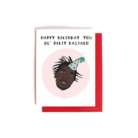Ol Dirty Bastard Birthday Card Handmade