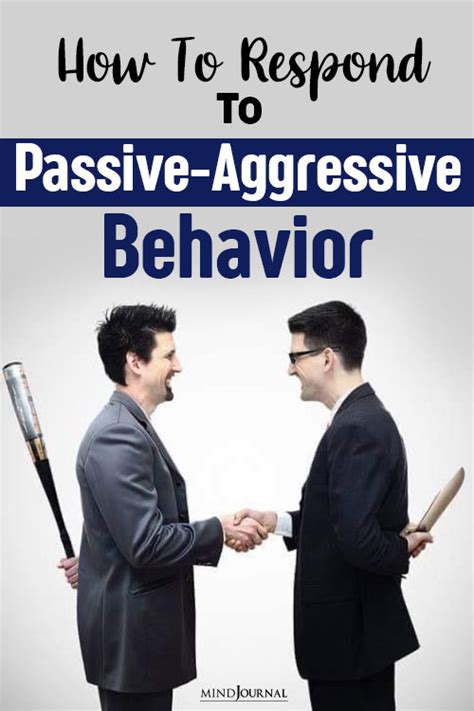 Respond To Passive Aggressive Behavior 1 Way To Deal With It