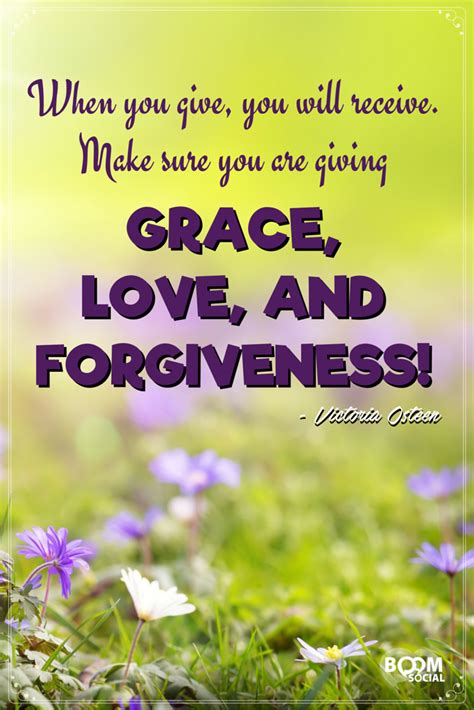 When You Give You Will Receive Make Sure You Are Giving Grace Love