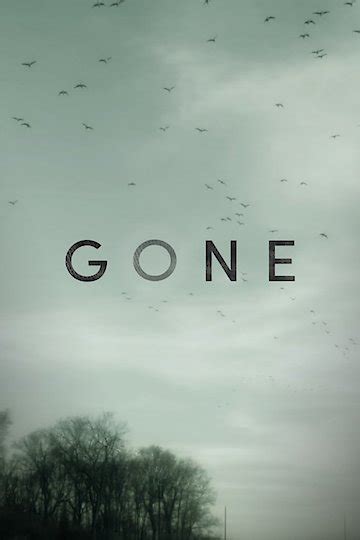 Watch Gone Streaming Online Yidio