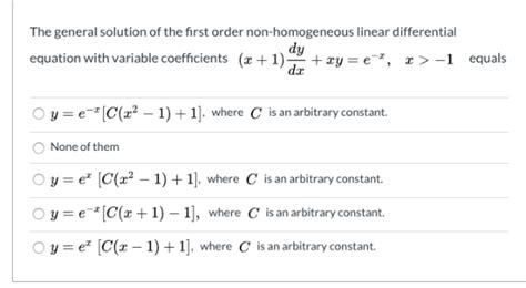 The General Solution Of The First Order Non Homogeneous Linear