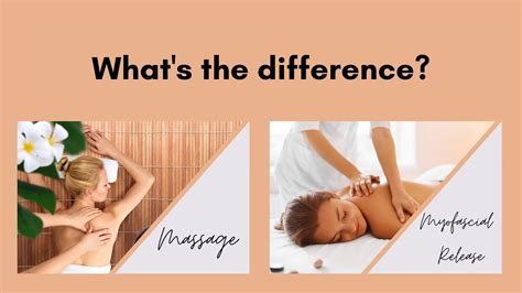 Massage Vs Myofascial Release Whats The Difference Youtube