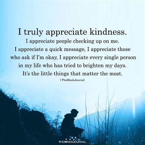 Check spelling or type a new query. I truly appreciate kindness. I appreciate people checking ...