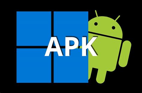 Windows 11 Can Run Android Applications Free To Download Apk And