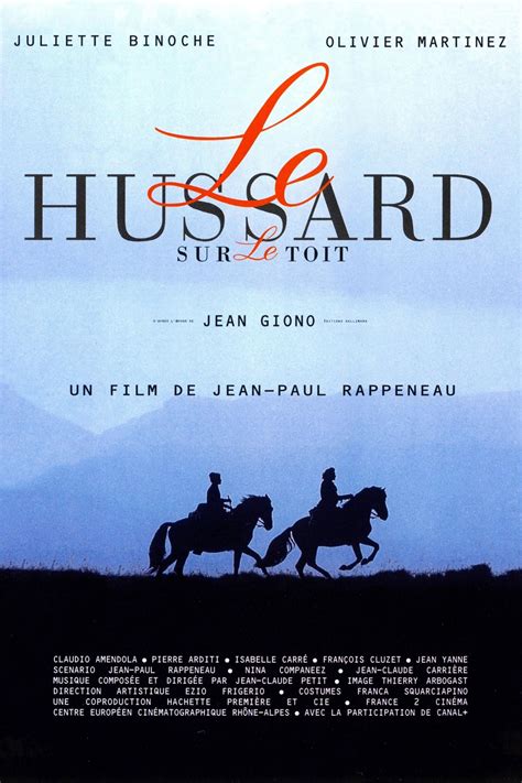 Le Hussard Sur Le Toit Film R Alisateurs Acteurs Actualit S