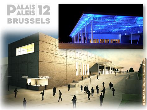 Bruxelles Bruxellons Palais 12 Enfin Une Super Salle Modulable De