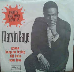 Marvin Gaye That S The Way Love Is Vinyl Discogs