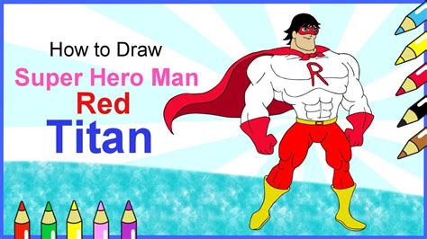 Show, then here are some fun coloring pages that you can print out for them! How to draw Ryan Super Hero Man Red Titan from Ryan's World - Easy drawing Step by Step and ...