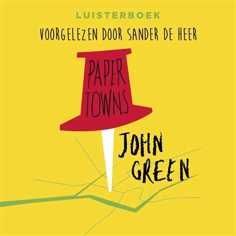 Paper Towns Luisterboek Van John Green Bij 123luisterboeknl
