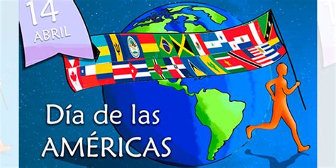 Hoy Se Celebra El Día De Las Américas ¿por Qué El 14 De Abril Diario