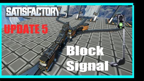 Satisfactory Update 5 Block Signals How They Work Tips And Tricks