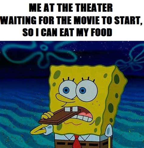 Me At The Theater Meme By Stromlife Memedroid