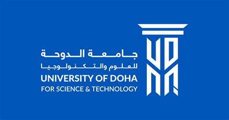 University Of Doha For Science And Technology Opens Admission For