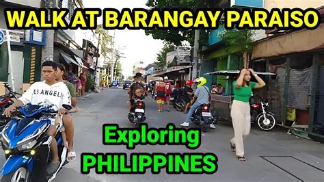 Exploring Kenneth S Barangay Making Friends In The Philippines My My