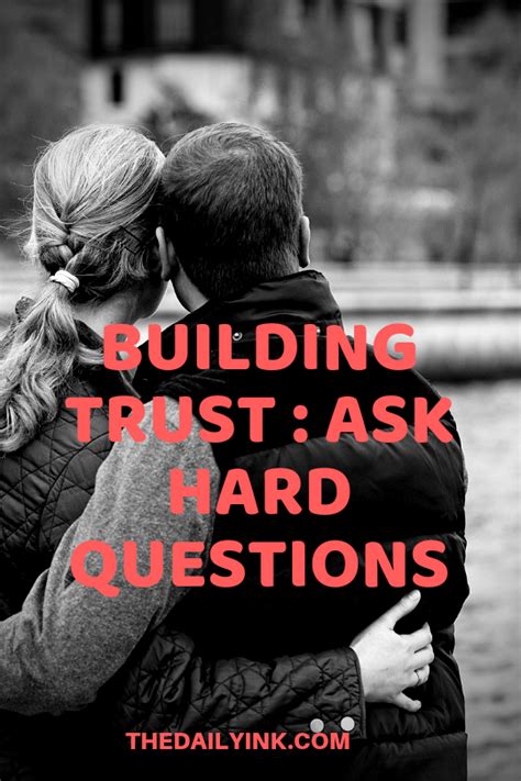 Building Trust Ask Hard Questions This Or That Questions Hard