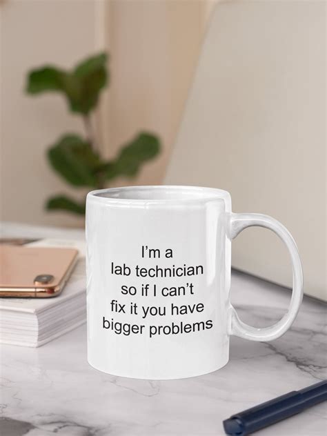 Im A Lab Technician So If I Cant Fix It You Have Etsy