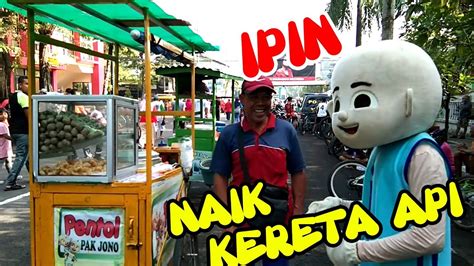 Berwisata ria ke taman miniatur kereta api di lembang. Naik Kereta Api | Lagu Anak Indonesia - Ipin Bergoyang ...