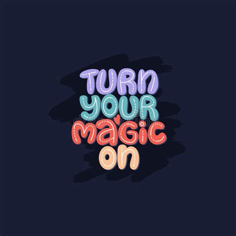 Funny Vector Lettering Quote About Magic Stock Vector Illustration