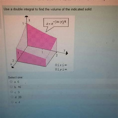 Solved Use A Double Integral To Find The Volume Of The