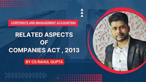 Corporate And Management Accounting Revision Lecture Cs Executive By Cs Rahul Gupta Youtube