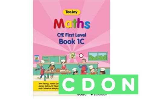 Teejay Maths Cfe First Level Book 1c Second Edition James Cairns