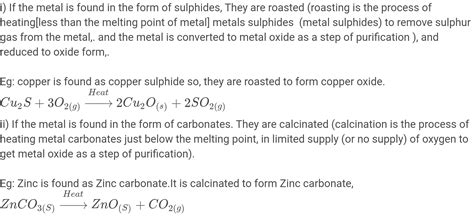 Explain The Steps Involved In The Extraction Of Metal Belonging To