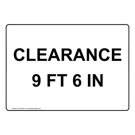 Clearance 9 Ft 6 In Sign Nhe 33067