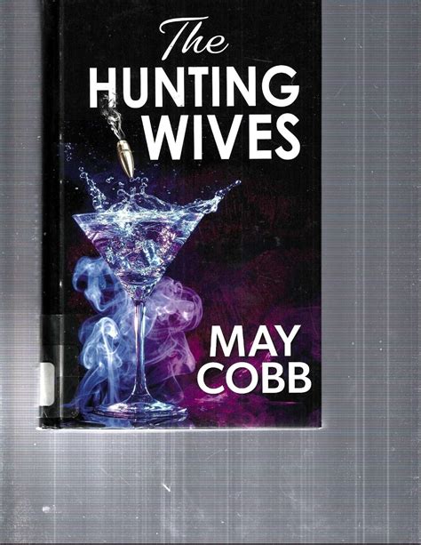 The Hunting Wives By Mary Cobb C Library Binding C Large Type F Large Print Edition