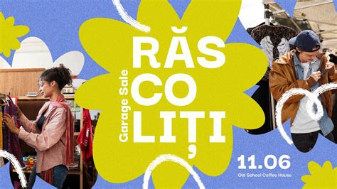 Răscoliți! Garage Sale – OnEvent